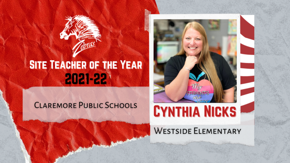 Mrs. Cynthia Nicks, 3rd grade,  selected Site Teacher of the Year for Westside Elementary 