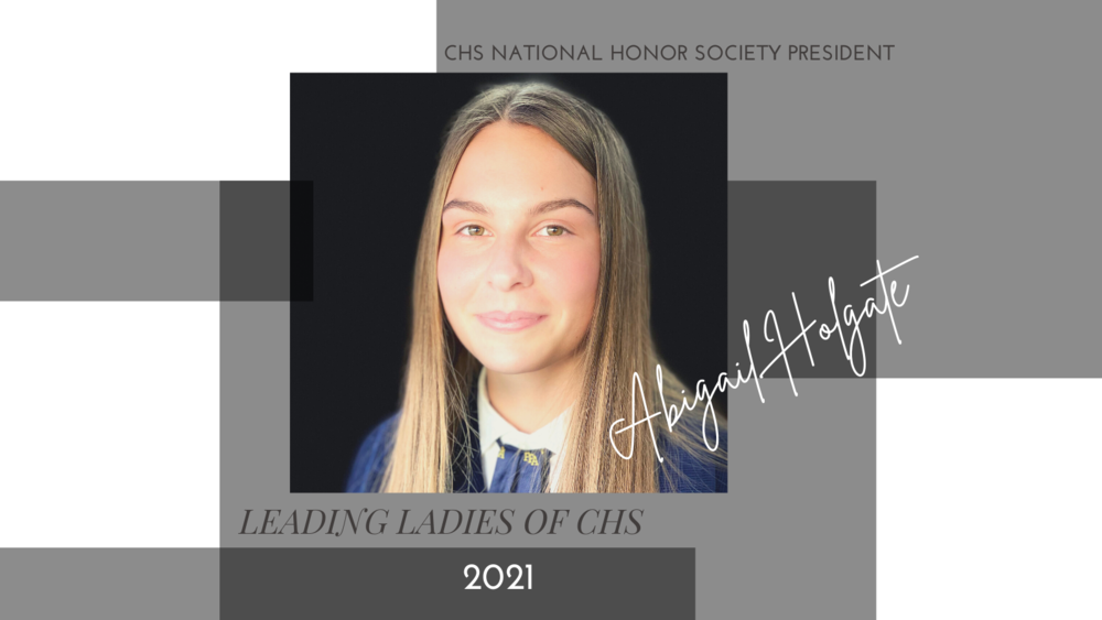 Leading Ladies of CHS : Abigail Holgate - CHS FFA President