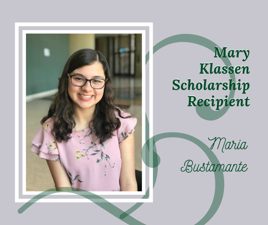 Mary Klassen Scholarship - Maria Bustamante