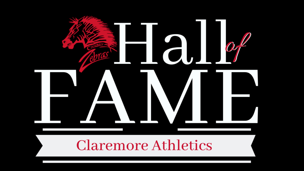 Claremore ATHLETIC HALL OF FAME