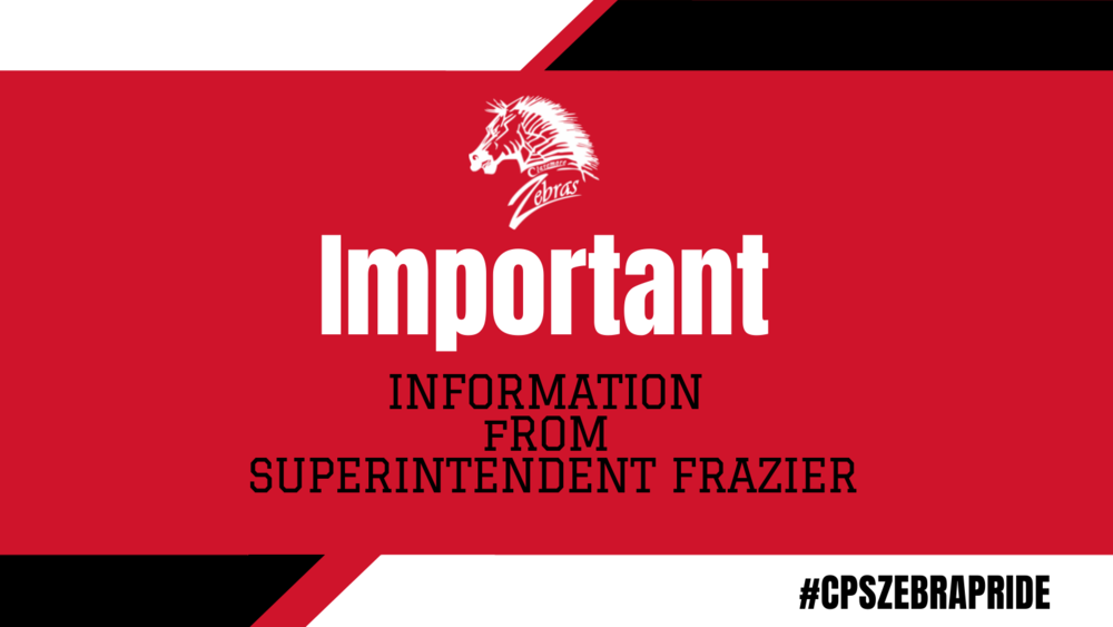 Header that says Important Information From Superintendent Frazier