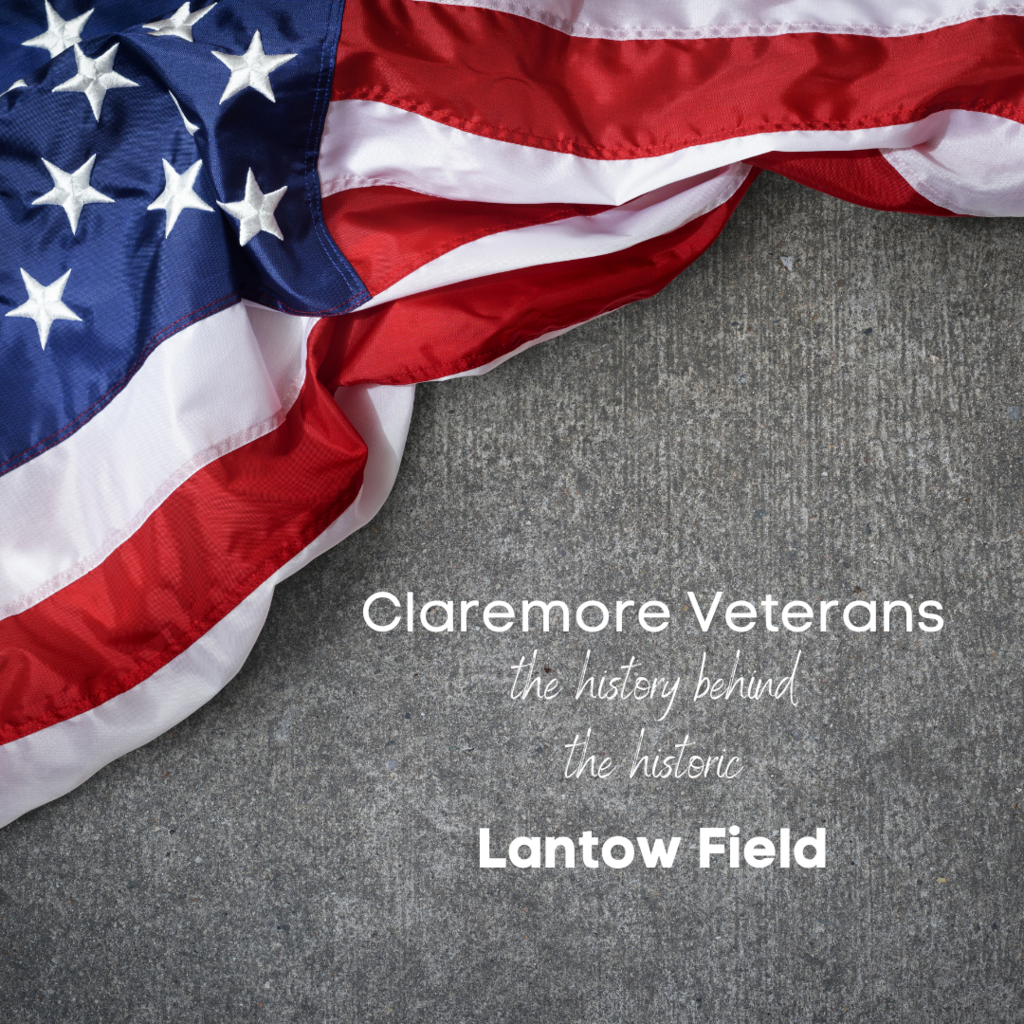 If you have attended Claremore High School or ever been to any event at CHS you have probably seen our sports stadium.  The original name of the field was Claremont, but in 1945 the name was changed to honor the Lantow family, specifically the brothers.  This is their story...