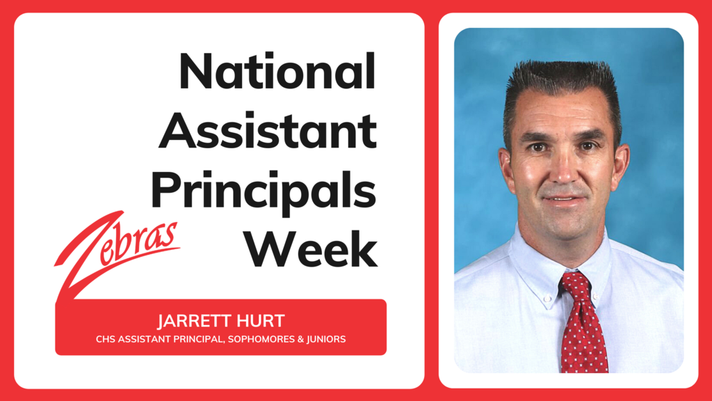 National Asst Principals Week - Coach Hurt