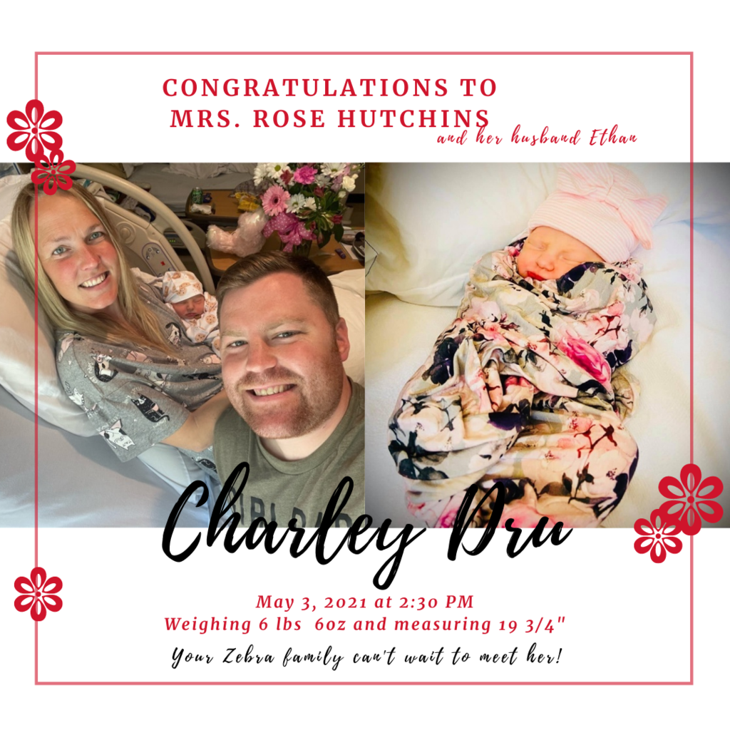 Congratulations to Mrs. Hutchins, a Catalayah Elementary teacher, on the birth of their daughter.