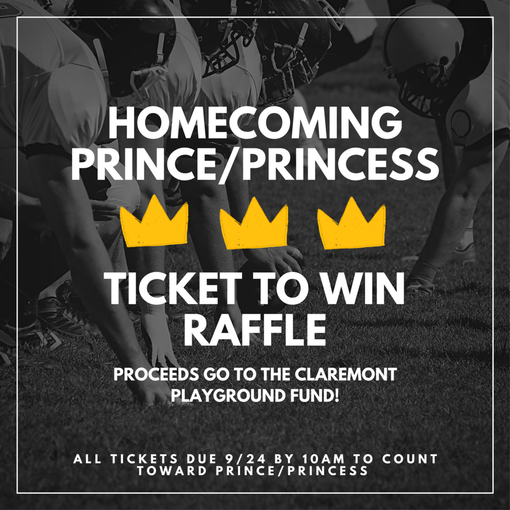 We are so excited to bring the Homecoming Prince/Princess fundraiser back to Claremont for the 2021-2022 year! This fundraiser is particularly special to our school because all proceeds go to the Playground Fund. To participate, each student will be given 20 Ticket to Win tickets to sell to family and friends. Once the student has sold tickets and collected money, they can both be turned into the office where students will be able to pick up more tickets to sell. **ALL TICKETS ARE DUE 9/24 BY 10 AM. ANY TICKETS TURNED IN AFTER THIS DAY/TIME WILL NOT COUNT TOWARD PRINCE/PRINCESS.*** The girl and boy with the most ticket sales will be the prince and princess of the district-wide homecoming court. Their participation will include: attending each school's pep assembly Thursday, 9/30 during school hours, riding in the parade Friday10/1 at 3:15, and then representing Claremont in the Homecoming coronation at 6:30 at Lantow Field. #CPSZEBRAPRIDE