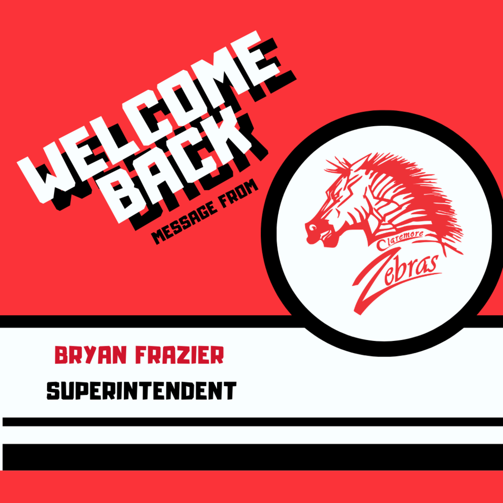 Welcome Back from Superintendent Bryan Frazier