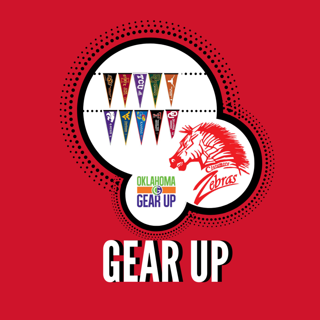 Claremore students and parents… Do you have questions about college? Need help filling out your FAFSA or Oklahoma’s Promise applications? GEAR UP can help!